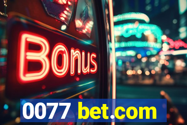 0077 bet.com